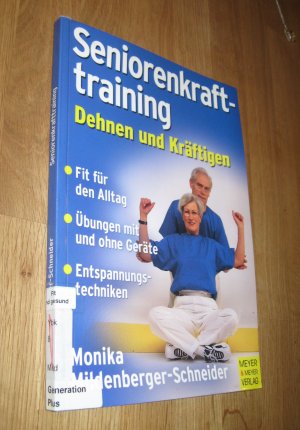 gebrauchtes Buch – Monika Mildenberger-Schneider – Seniorenkrafttraining - Dehnen und Kräftigen