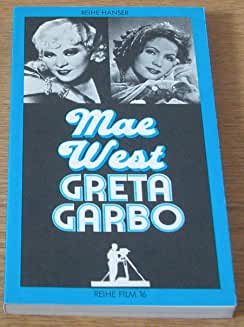 Mae West / Greta Garbo