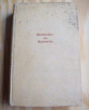 antiquarisches Buch – Brebner, John Bartlet – Die Erforscher von Nordamerika.