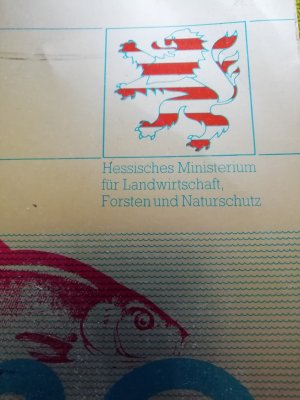 gebrauchtes Buch – Hrsg. Hessisches Ministerium für Landwirtschaft – Natur in Hessen    Fische - Fischartenkataster