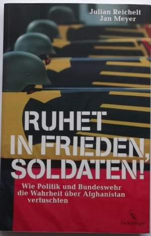 Ruhet in Frieden, Soldaten!