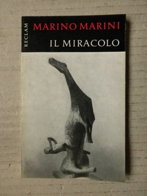 antiquarisches Buch – Marino Marini – Il Miracolo 1953. Reclams Universal-Bibliothek Nr. B 9070. Werkmonographien zur bildenden Kunst.