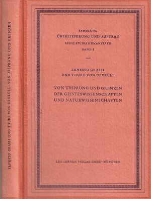 antiquarisches Buch – Ernesto Grassi und Thure von Uexkill – Von Ursprung und Grenzen der Geisteswissenschaften - Sammlung Überlieferung und Auftrag / Reihe Studia Humanitatis, Band I