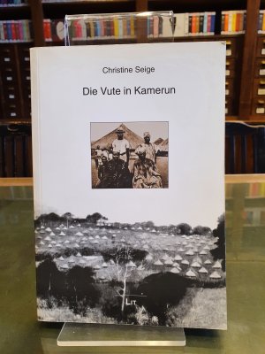 gebrauchtes Buch – Christine Seige – Die Vute in Kamerun