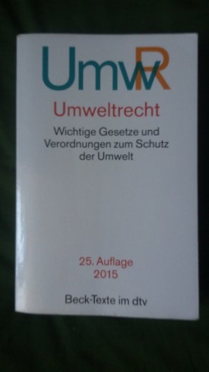 gebrauchtes Buch – Umweltrecht - Wichtige Gesetze und Verordnungen zum Schutz der Umwelt