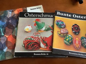 gebrauchtes Buch – Susanne Ströse – Österliche Festgestaltung / Bunte Ostereier / Osterschmuck