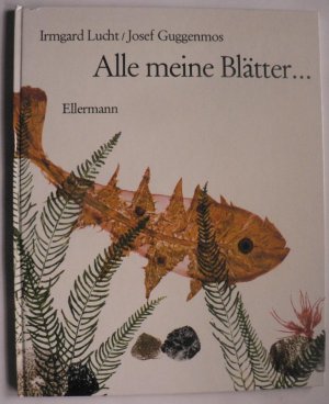 Alle meine Blätter...