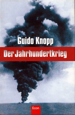 Der Jahrhundertkrieg