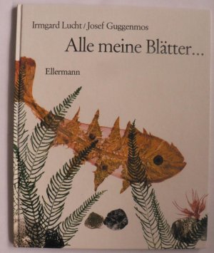 Alle meine Blätter...