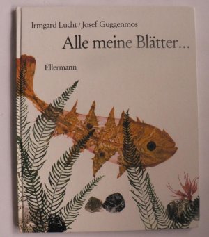 Alle meine Blätter...