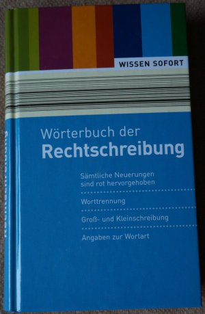 gebrauchtes Buch – Wissen Sofort - Wörterbuch der Rechtschreibung