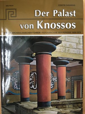 gebrauchtes Buch – Costis Davaras – Der Palast von Knossos