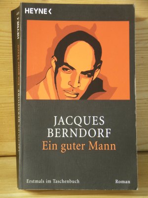 gebrauchtes Buch – Jacques Berndorf – "Ein guter Mann" Roman