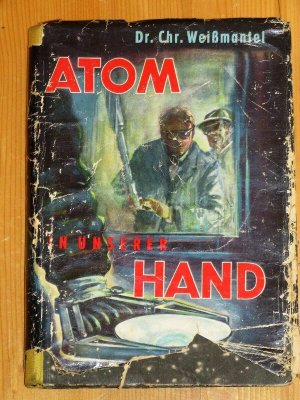 Atom in unserer Hand