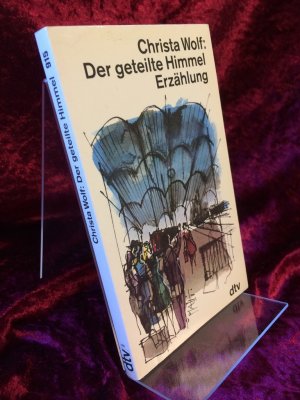 gebrauchtes Buch – Christa Wolf – Der geteilte Himmel. Erzählung.