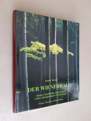 gebrauchtes Buch – Anton Rieder – Der Wienerwald - Die Grüne Lunge Wiens