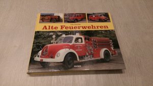 gebrauchtes Buch – Udo Paulitz – Alte Feuerwehren.