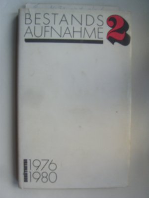 Bestandsaufnahme 2 Debütanten 1976-1980