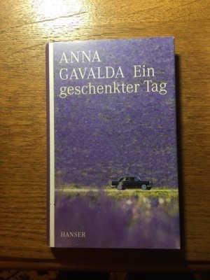 gebrauchtes Buch – Gavalda, Anna 115 – Ein geschenkter Tag 115