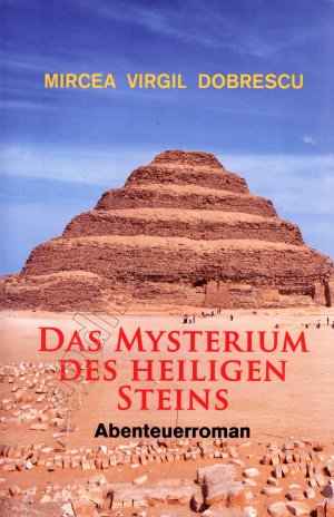 Das Mysterium des heiligen Steins // Abenteuerroman