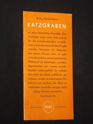 Programmheft Berliner Ensemble 1972/73. KATZGRABEN von Strittmatter. Regie: B. K. Tragelehn, Bühnenbild/ Kostüme: Einar Schleef, Lieder: Hanns Eisler. […]