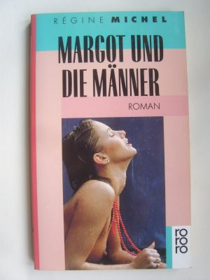 Margot und die Männer