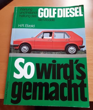 So wird's gemacht - Wartung und Instandhaltung Golf Diesel 1,5 L / 37 kw / 50 PS