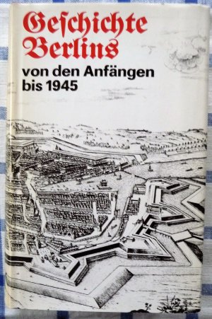 Geschichte Berlins von den Anfängen bis 1945