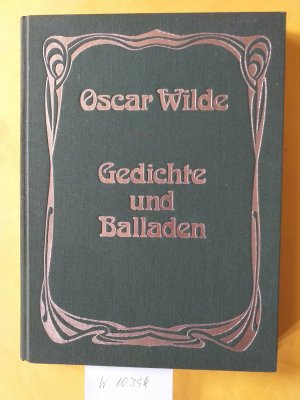 gebrauchtes Buch – Oscar Wilde – 2 Bücher von ihm : " Gedichte und Balladen " + Angewandte Erfahrung oder Die wahre Sittlichkeit " Ein Brevier.