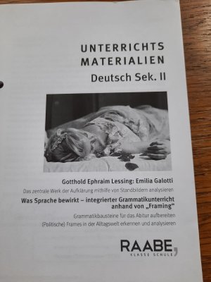 gebrauchtes Buch – Pädagogisch-didaktische Fachmaterialien  – Gotthold Ephraim Lessing: Emilia Galotti // Was Sprache bewirkt - integrierter Grammatikunterricht anhand von "Framing"t