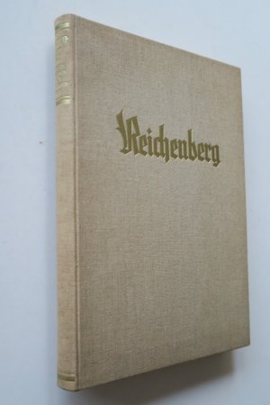 Kerl, Karl: Reichenberg. Herausgegeben vom Stadtrate Reichenberg, bearbeitet von Architekt Karl Kerl. Berlin, Deutscher Kommunal-Verlag, 1929. * Mit zahlreichen […]