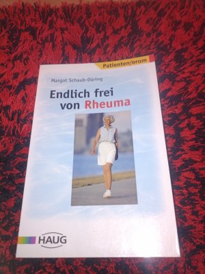 gebrauchtes Buch – Margot Schaub-Düring – Endlich frei von Rheuma