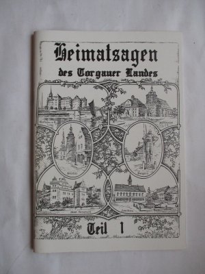 gebrauchtes Buch – Hagen Rösner – Heimatsagen des Torgauer Landes Teil 1