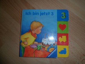 Ich bin jetzt 3