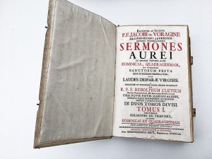 antiquarisches Buch – Jacobo de Voragine – SERMONES AUREI IN OMNES TOTIUS ANNI DOMINICAS, QUADREAGESIMAM, ET PRAECIPUA SANCTORUM FESTA QUAE AB ECCLESIA CELEBRANTUR, AC IN LAUDES DEIPARAE VIRGINIS