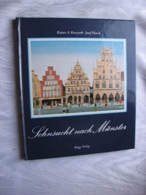 gebrauchtes Buch – Krewerth, Rainer A – Sehnsucht nach Münster.