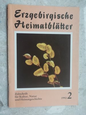 gebrauchtes Buch – Erzgebirgische Heimatblätter 2/1990