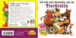 gebrauchtes Buch – Schürmann, Susanne / Butschkow, Ralf – Ich hab eine Freundin, die ist Tierärztin - Pixi Serie 141 - Nr. 1211