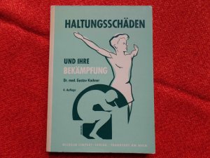 antiquarisches Buch – Gustav Kochner – Haltungsschäden und ihre Bekämpfung