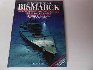 gebrauchtes Buch – Ballard, Robert D – Die Entdeckung der Bismarck