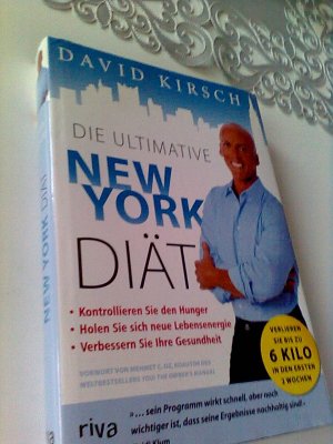 gebrauchtes Buch – David Kirsch – Die ultimative New York Diät - Der schnellste Weg, um in Form zu kommen