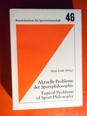 gebrauchtes Buch – Hans Lenk – Aktuelle Probleme der Sportphilosophie