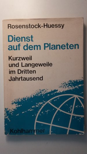 Dienst auf dem Planeten. Kurzweil und Langeweile im Dritten Jahrtausend