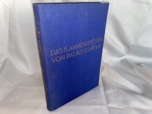 Das Flammenzeichen vom Palais Egmont. Offizielles Protokoll des Kongresses gegen koloniale Unterdrückung und Imperialismus. Brüssel, 10.-15. Februar 1927 […]