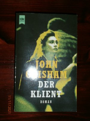 gebrauchtes Buch – John Grisham – Der Klient