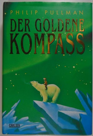 gebrauchtes Buch – Philip Pullman – His Dark Materials, Band 1: Der Goldene Kompass