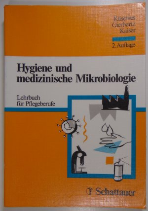 gebrauchtes Buch – Klischies, Rainer; Gierhartz – Hygiene und medizinische Mikrobiologie