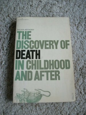 gebrauchtes Buch – Anthony Sylvia – The Discovery of Death in Childhood and After.