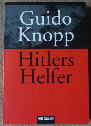 gebrauchtes Buch – Guido Knopp – Hitlers Helfer