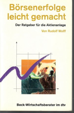 gebrauchtes Buch – Rudolf Wolff – Börsenerfolge leicht gemacht.